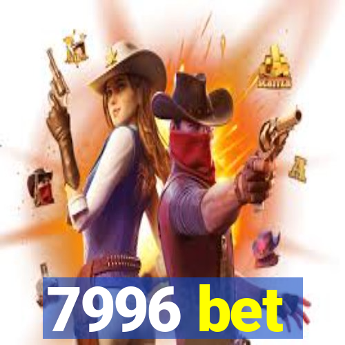 7996 bet